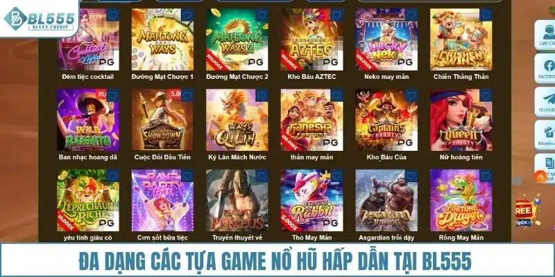 BL555 giới thiệu nhiều tựa game hấp dẫn tại sảnh nổ hũ