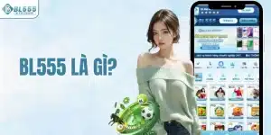 BL555 là gì?