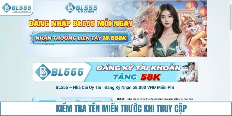 Kiểm tra tên miền trước khi truy cập vào link website BL555